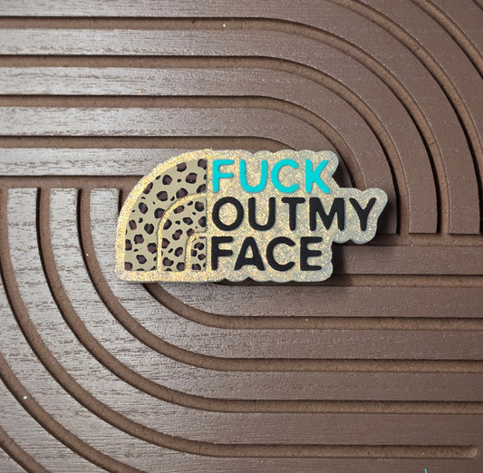 Out my Face